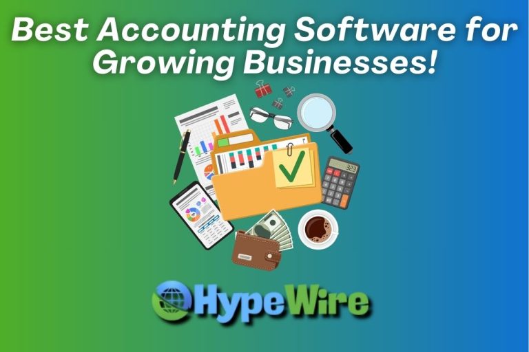 Best Accounting Software for Growing Businesses