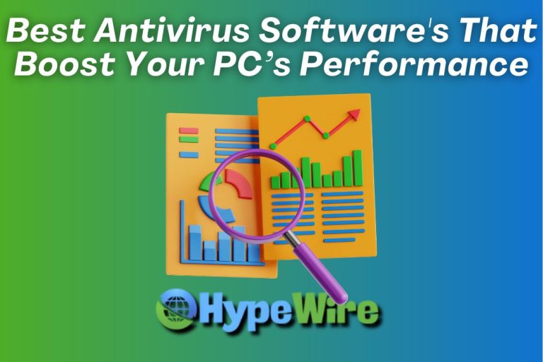 Best Antivirus Software's That Boost Your PC’s Performance